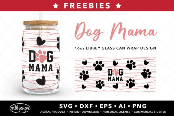 Dog Mama Libbey Can Wrap Svg Freebies: A Designer's Guide
