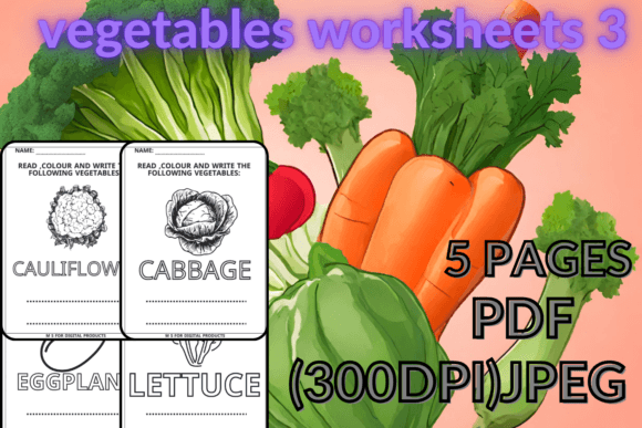 Vegetables Worksheets 3 Freebies: A Design Asset for Education